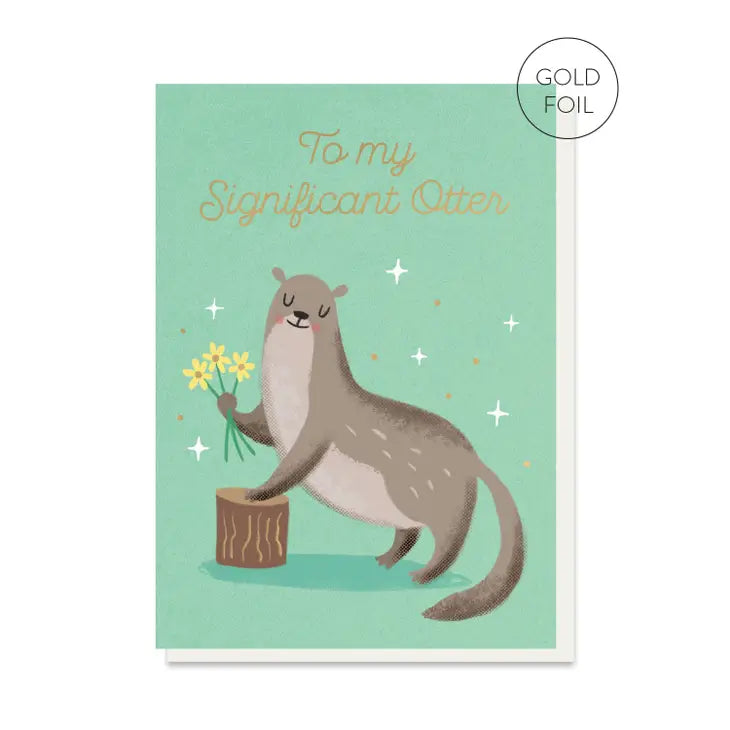 Significant Otter - Greeting Card |  Stormy Knight