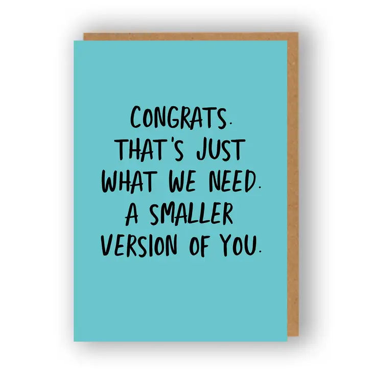 Smaller Version Of You - Greeting Card | The Sweary Card Co.