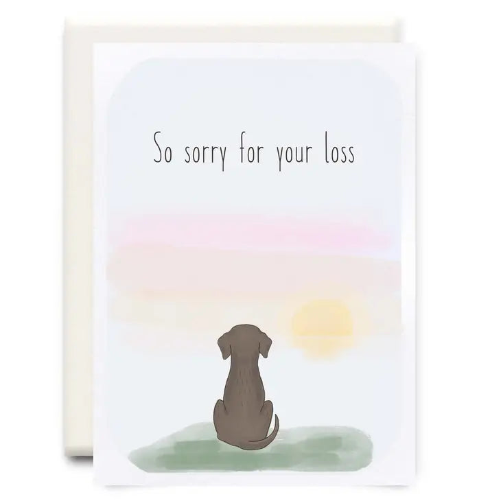 So Sorry for Your Loss | Greeting Card