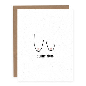 Sorry Mom - Mother's Day Card | Pretty By Her