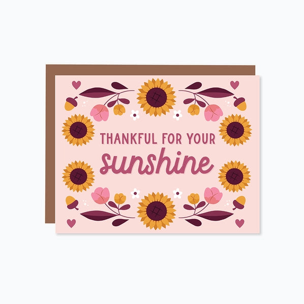 Thankful For Your Sunshine - Greeting Card | Paper Hearts