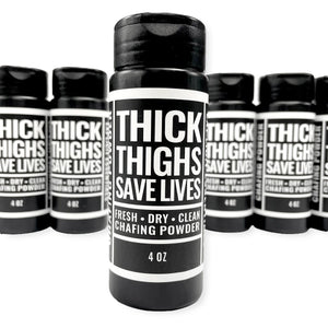 Thick Thighs Save Lives | Chafing Powder