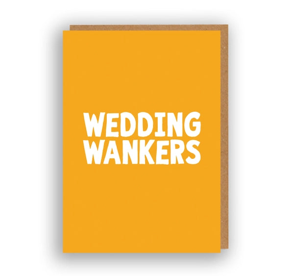 Wedding Wankers - Greeting Card | The Sweary Card Co.