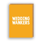 Wedding Wankers - Greeting Card | The Sweary Card Co.