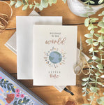 Welcome To The World Little One - Greeting Card | Kenzie Cards