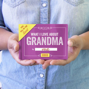 What I Love About Grandma - Fill In The Love Book | Knock Knock