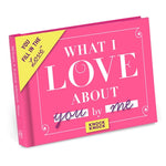 What I Love About You - Fill In The Love Book | Knock Knock