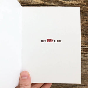 You're Mine, All Mine - Greeting Card | Modern Printed Matter