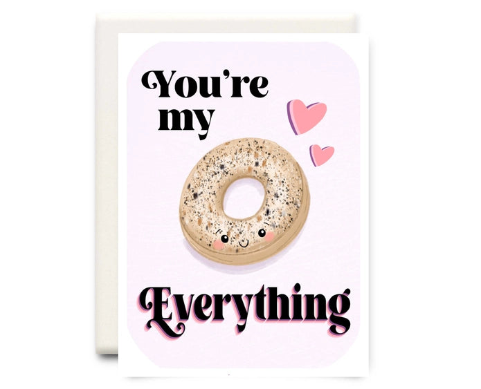 You're My Everything | Greeting Card
