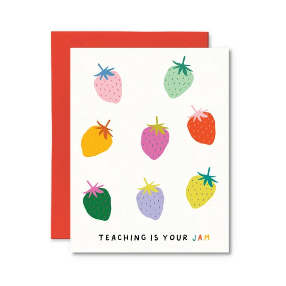 Teaching Is Your Jam - Greeting Card | Pretty By Her