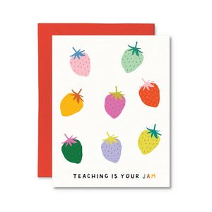 Teaching Is Your Jam - Greeting Card | Pretty By Her