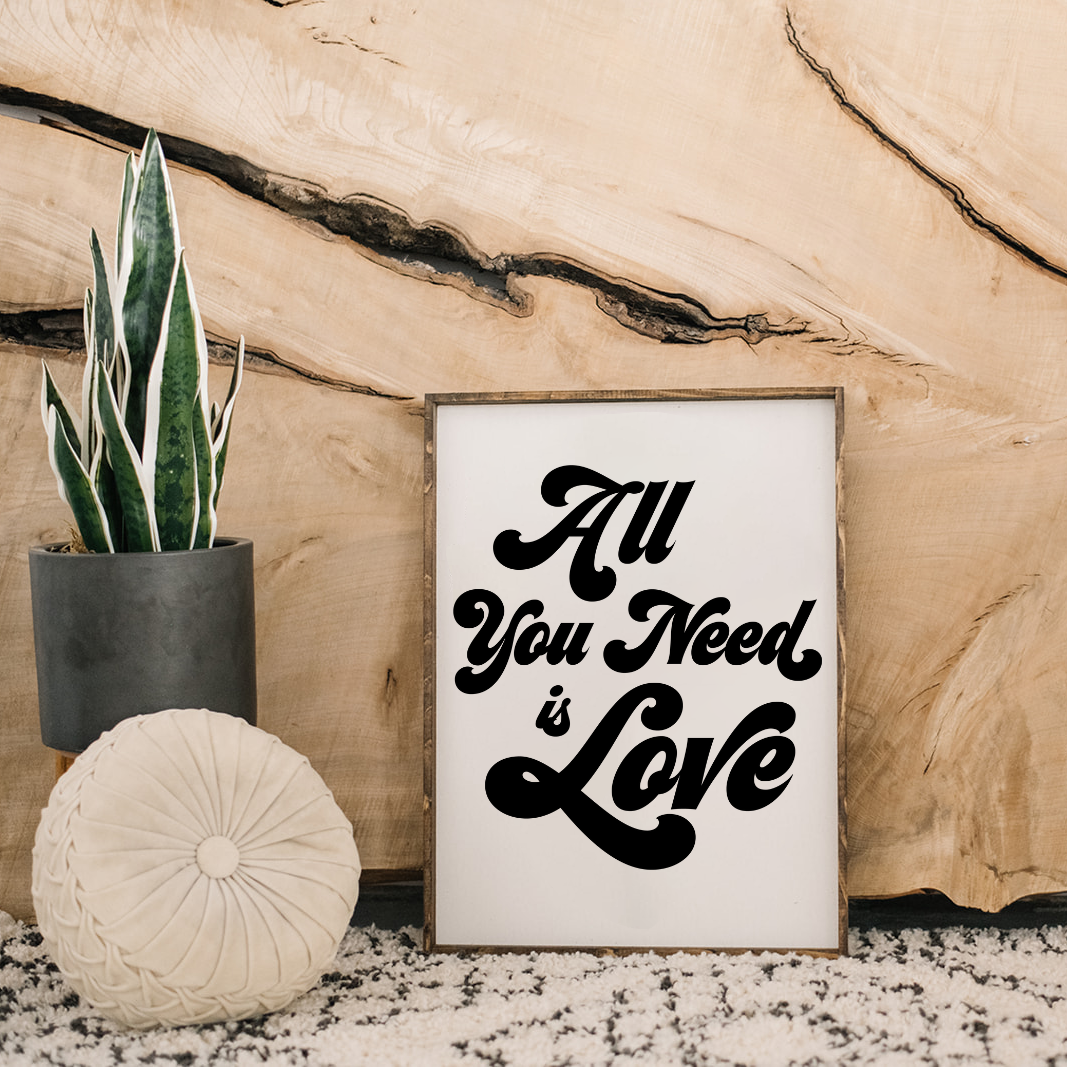 All You Need Is Love - Wood Sign | William Rae Designs