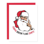 Santa Doesn't Like Cunts - Christmas Card | Pretty By Her