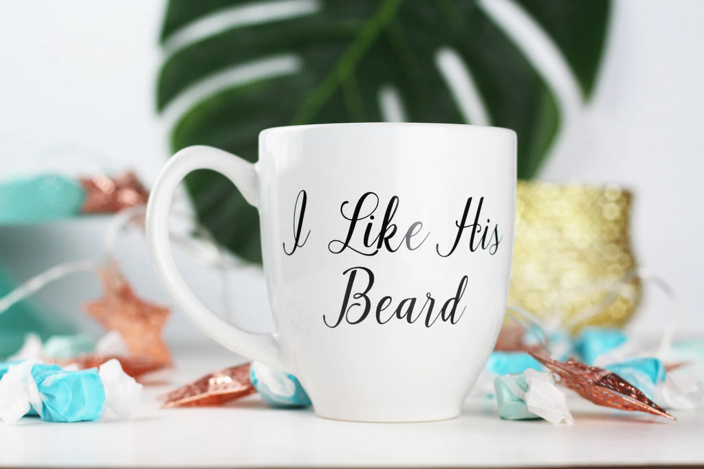 I Like His Beard - Mug | Empire Of Sass