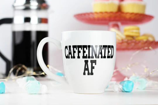 Caffeinated AF - Mug | Empire Of Sass