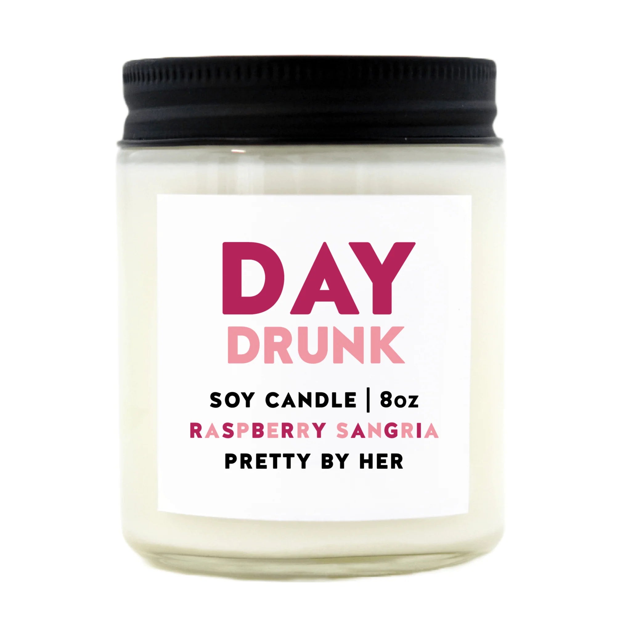 Day Drunk | Soy Wax Candle