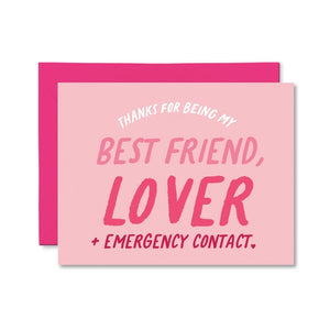 Best Friend, Lover, Emergency Contact - Greeting Card | Pretty By Her