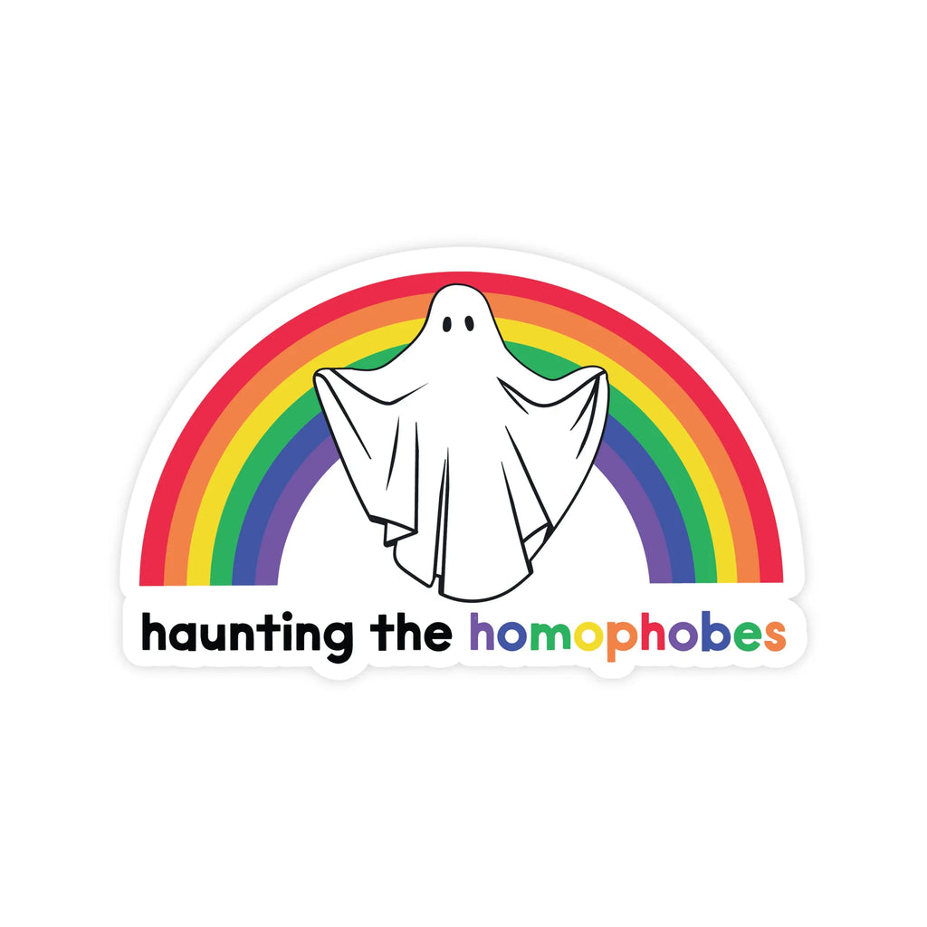 Haunting the Homophobes | Sticker