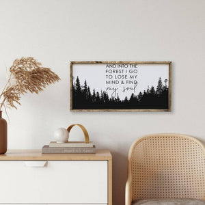 Into the Forest I Go Wood Sign | William Rae Designs