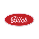 Bitch - Name Tag | Sticker