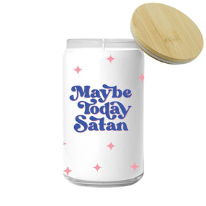 Maybe Today Satan | Candle