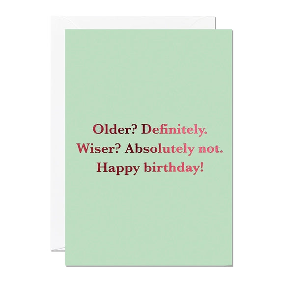 Older Wiser - Birthday Card | Ricicle Cards