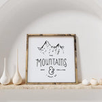 The Mountains Are Calling | Wood Sign