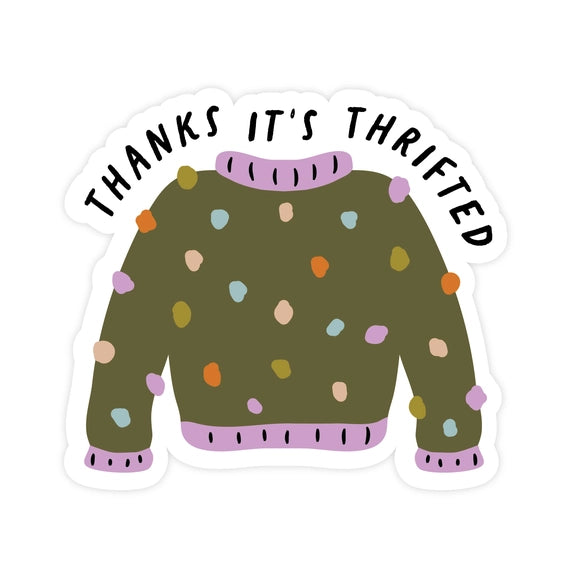 Thanks It's Thrifted - Sticker | Pretty By Her