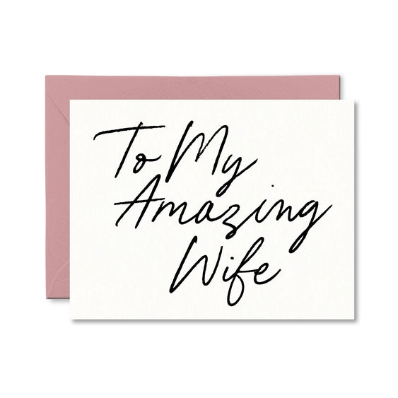 To My Amazing Wife - Greeting Card | Pretty By Her