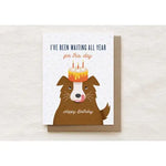 Waiting All Year for This Day - Birthday Card | Quirky Paper Co.