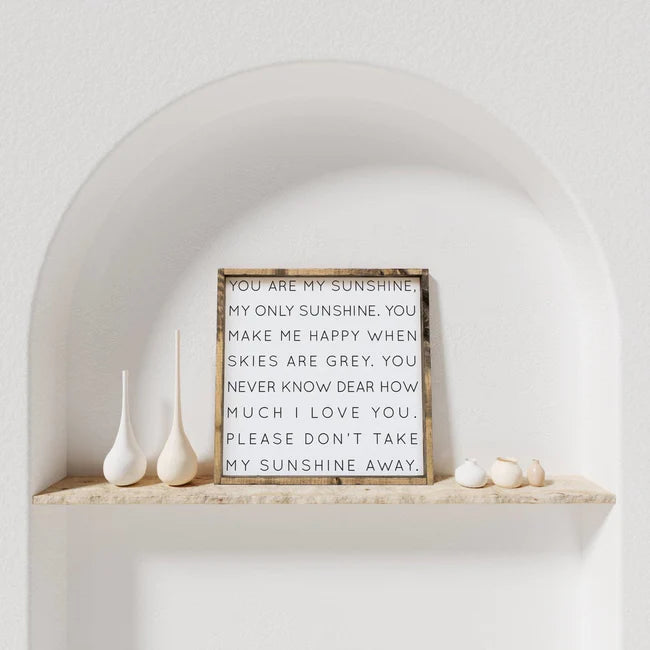 You Are My Sunshine - Wood Sign | William Rae Designs